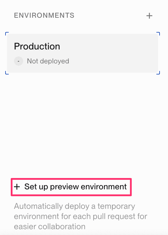 Set up preview environment button highlighted in dashboard